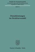  Dienstleistungen im Strukturwandel. | eBook | Sack Fachmedien