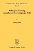 Heger |  Anfragenbewertung im industriellen Anlagengeschäft. | eBook | Sack Fachmedien