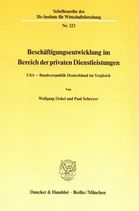 Ochel / Schreyer |  Beschäftigungsentwicklung im Bereich der privaten Dienstleistungen. | eBook | Sack Fachmedien