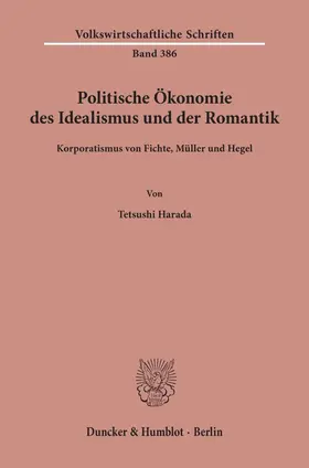 Harada |  Politische Ökonomie des Idealismus und der Romantik. | eBook | Sack Fachmedien