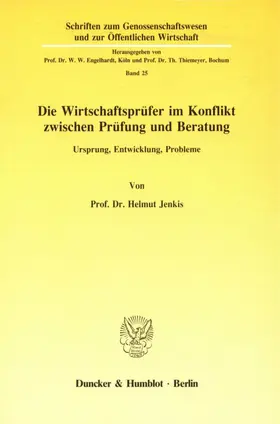 Jenkis |  Die Wirtschaftsprüfer im Konflikt zwischen Prüfung und Beratung. | eBook | Sack Fachmedien