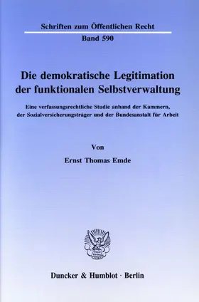 Emde | Die demokratische Legitimation der funktionalen Selbstverwaltung. | E-Book | www.sack.de