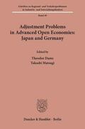 Dams / Matsugi |  Adjustment Problems in Advanced Open Economies: Japan and Germany. | eBook | Sack Fachmedien