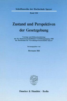 Hill | Zustand und Perspektiven der Gesetzgebung. | E-Book | sack.de