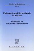 Olivé / Salmerón |  Philosophie und Rechtstheorie in Mexiko. | eBook | Sack Fachmedien