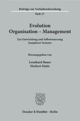 Bauer / Matis |  Evolution - Organisation - Management. | eBook | Sack Fachmedien