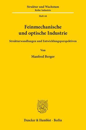 Berger | Feinmechanische und optische Industrie. | E-Book | sack.de