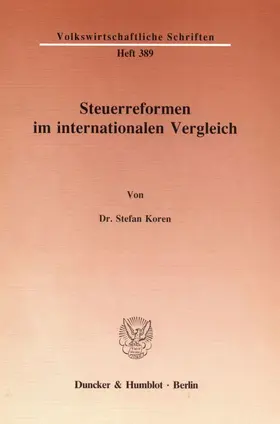 Koren |  Steuerreformen im internationalen Vergleich. | eBook | Sack Fachmedien