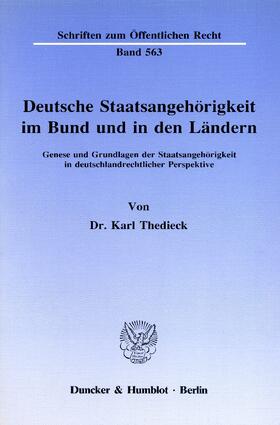 Thedieck |  Deutsche Staatsangehörigkeit im Bund und in den Ländern | eBook | Sack Fachmedien