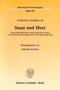 Kunisch / Gembruch |  Staat und Heer. | eBook | Sack Fachmedien