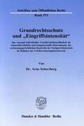Scherzberg |  Grundrechtsschutz und »Eingriffsintensität«. | eBook | Sack Fachmedien