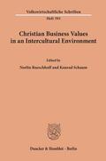 Rueschhoff / Schaum |  Christian Business Values in an Intercultural Environment. | eBook | Sack Fachmedien