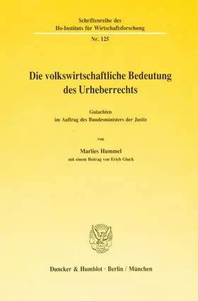 Hummel |  Die volkswirtschaftliche Bedeutung des Urheberrechts. | eBook | Sack Fachmedien