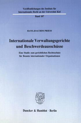 Prieß | Internationale Verwaltungsgerichte und Beschwerdeausschüsse. | E-Book | sack.de