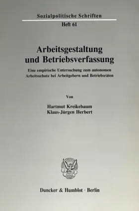 Kreikebaum / Herbert |  Arbeitsgestaltung und Betriebsverfassung. | eBook | Sack Fachmedien