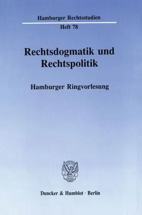 Schmidt |  Rechtsdogmatik und Rechtspolitik. | eBook | Sack Fachmedien