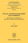 Rübel |  Devisen- und Zinstermingeschäfte in der Bankbilanz. | eBook | Sack Fachmedien