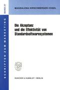 Hirschberger-Vogel |  Die Akzeptanz und die Effektivität von Standardsoftwaresystemen. | eBook | Sack Fachmedien