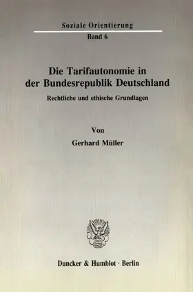 Müller |  Die Tarifautonomie in der Bundesrepublik Deutschland. | eBook | Sack Fachmedien