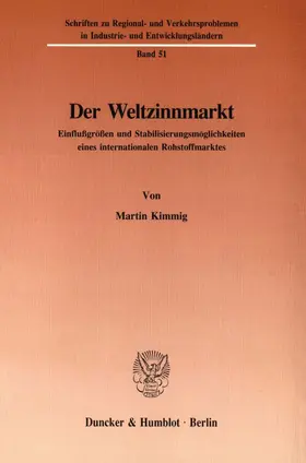 Kimmig |  Der Weltzinnmarkt. | eBook | Sack Fachmedien