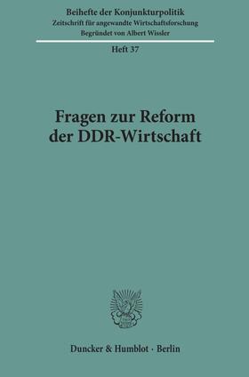 Fragen zur Reform der DDR-Wirtschaft. | E-Book | sack.de