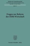  Fragen zur Reform der DDR-Wirtschaft. | eBook | Sack Fachmedien