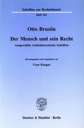 Kangas / Brusiin |  Der Mensch und sein Recht. | eBook | Sack Fachmedien