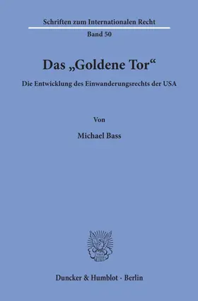Bass |  Das "Goldene Tor". | eBook | Sack Fachmedien