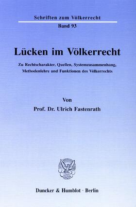 Fastenrath | Lücken im Völkerrecht | E-Book | sack.de