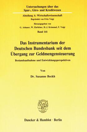 Beckh | Das Instrumentarium der Deutschen Bundesbank seit dem Übergang zur Geldmengensteuerung. | E-Book | sack.de