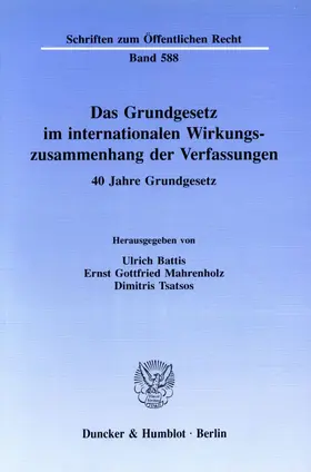 Battis / Tsatsos / Mahrenholz |  Das Grundgesetz im internationalen Wirkungszusammenhang der Verfassungen. | eBook | Sack Fachmedien