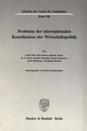 Kantzenbach | Probleme der Internationalen Koordination der Wirtschaftspolitik. | E-Book | sack.de