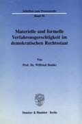 Bottke |  Materielle und formelle Verfahrensgerechtigkeit im demokratischen Rechtsstaat. | eBook | Sack Fachmedien