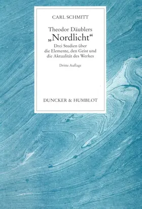 Schmitt |  Theodor Däublers "Nordlicht". | eBook | Sack Fachmedien