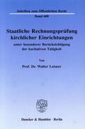 Leisner |  Staatliche Rechnungsprüfung kirchlicher Einrichtungen, | eBook | Sack Fachmedien