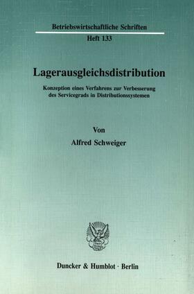 Schweiger |  Lagerausgleichsdistribution. | eBook | Sack Fachmedien