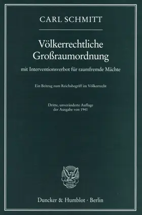 Schmitt |  Völkerrechtliche Großraumordnung | eBook | Sack Fachmedien