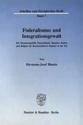 Blanke |  Föderalismus und Integrationsgewalt. | eBook | Sack Fachmedien