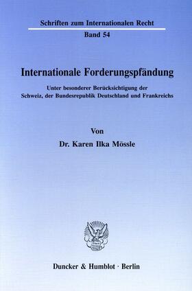 Mössle | Internationale Forderungspfändung | E-Book | sack.de