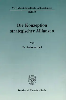 Gahl |  Die Konzeption strategischer Allianzen. | eBook | Sack Fachmedien