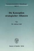 Gahl |  Die Konzeption strategischer Allianzen. | eBook | Sack Fachmedien