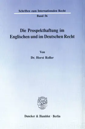 Roller |  Die Prospekthaftung im Englischen und im Deutschen Recht. | eBook | Sack Fachmedien