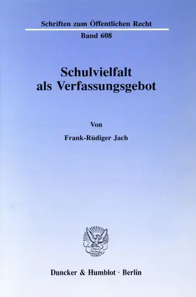Jach | Schulvielfalt als Verfassungsgebot. | E-Book | www.sack.de