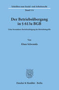 Schwanda |  Der Betriebsübergang in § 613a BGB. | eBook | Sack Fachmedien
