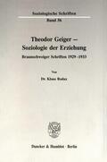 Rodax |  Theodor Geiger - Soziologie der Erziehung. | eBook | Sack Fachmedien