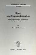 Wiedenmann |  Ritual und Sinntransformation. | eBook | Sack Fachmedien