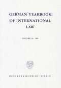 Delbrück / Zimmermann / Hofmann |  German Yearbook of International Law / Jahrbuch für Internationales Recht. | eBook | Sack Fachmedien