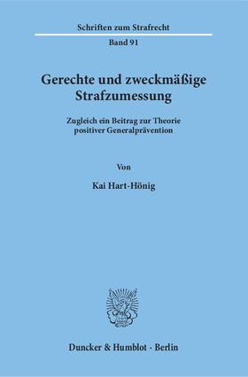 Hart-Hönig | Gerechte und zweckmäßige Strafzumessung | E-Book | sack.de