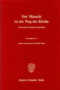 Schambeck / Weiler |  Der Mensch ist der Weg der Kirche. | eBook | Sack Fachmedien