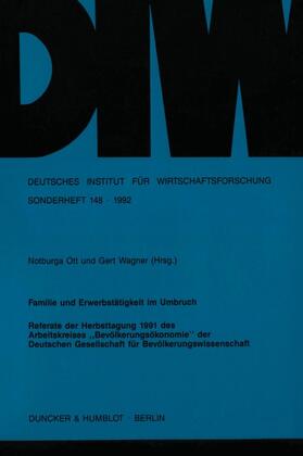Ott / Wagner | Familie und Erwerbstätigkeit im Umbruch. | E-Book | sack.de